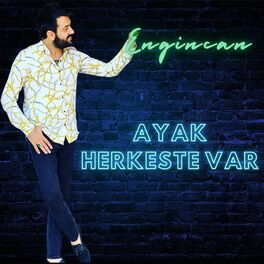 Album cover of Ayak Herkeste Var
