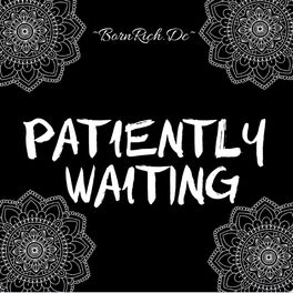 Album cover of PATIENTLY WAITING