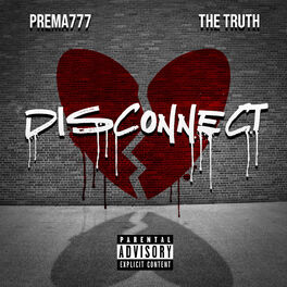 Album cover of Disconnect (feat. Prema777)