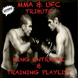 Album cover of Mma & Ufc Tribute Ring Entrance & Training Playlist