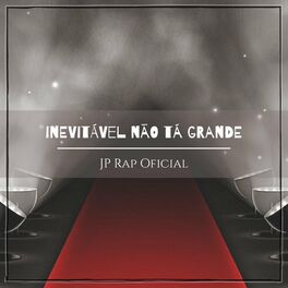 Album cover of Inevitável Não Tá Grande