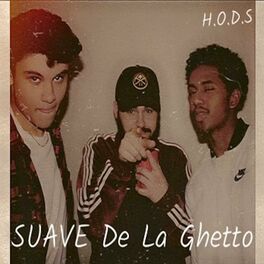 Album cover of Suave De La Ghetto