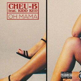 Album cover of Oh Mama (feat. Kidd Keo)