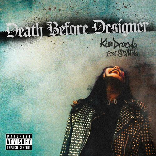 kim dracula Death Before Designer chansons et paroles Deezer