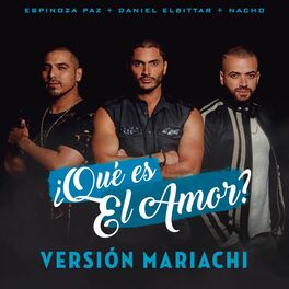 Album cover of ¿Qué Es El Amor? (Versión Mariachi)