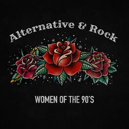 Album cover of Women of the 90s: Alternative and Rock