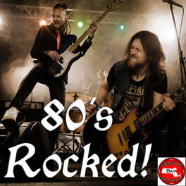 Album cover of 80s Rocked!