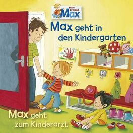 Album cover of 11: Max geht in den Kindergarten / Max geht zum Kinderarzt