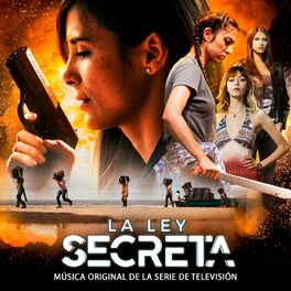 Album cover of La Ley Secreta (Banda Sonora Oficial de la Serie de Televisión)