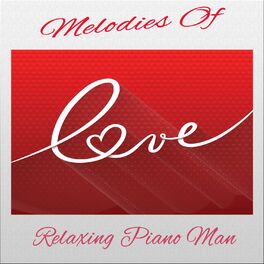 Album cover of Melodies of Love