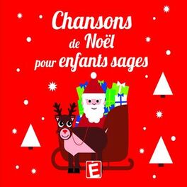 Album cover of Chansons de Noël pour enfants sages