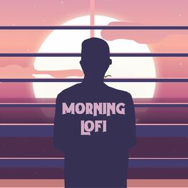 Album cover of Morning Lofi