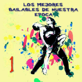 Album cover of Los Mejores Bailables de Nuestra Época