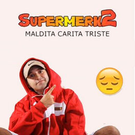 Album cover of Maldita Carita Triste