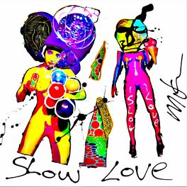 Album cover of Slowlove