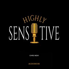 Album cover of Highly Sensitive (Audiobook Version)