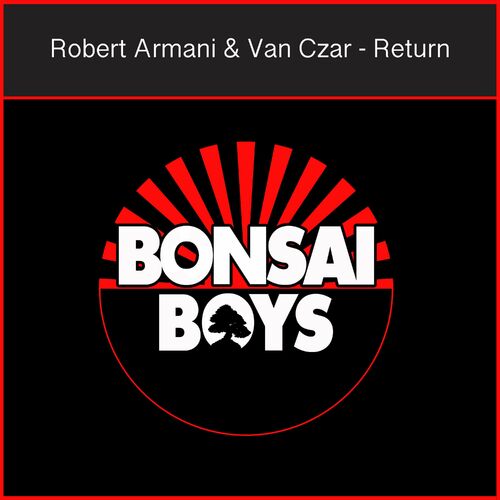  Robert Armani & Van Czar - Return (2022) 