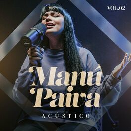 Manú Paiva - Deus do Secreto: listen with lyrics