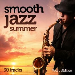 Album cover of Smooth Jazz Summer (Fourth Edition)
