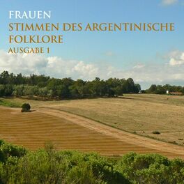 Album cover of Frauen Stimmen Des Argentinische Folklore - Ausgabe 1