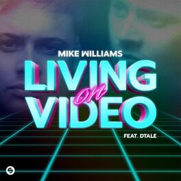 Album cover of Living On Video (feat. DTale)