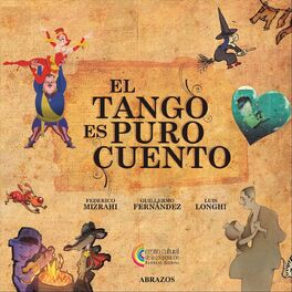 Album cover of El Tango Es Puro Cuento