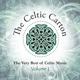 Album cover of The Celtic Carton: The Very Best of Celtic Music, Vol. 1