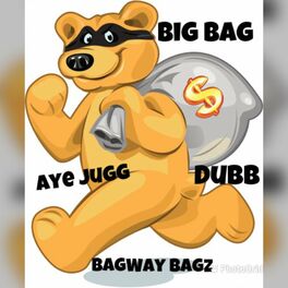 Album cover of Big Bag (feat. Dubb & BagWay Bagz)