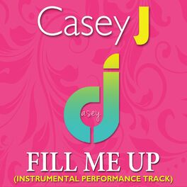 Album cover of Fill Me Up (Instrumental Performance Track)