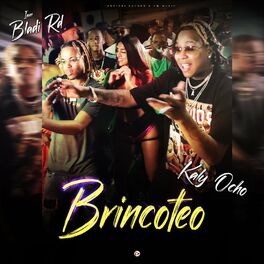 Album cover of Brincoteo (feat. Kaly Ocho)