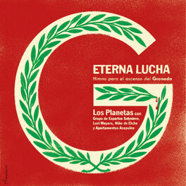 Album cover of Eterna Lucha (Himno para el Ascenso del Granada Cf)