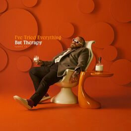 Album cover of I've Tried Everything But Therapy (Part 1)