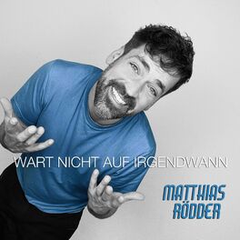 Album cover of Wart nicht auf irgendwann