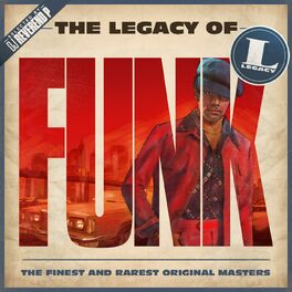 Album cover of The Legacy of Funk