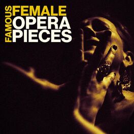 Album cover of Famous Female Opera Pieces