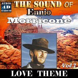 Album cover of The Sound Of Ennio Morricone Vol. 2: Love Theme