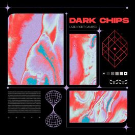 Album cover of Dark Chips - Late Night Gaming