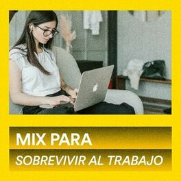 Album cover of Mix Para Sobrevivir al Trabajo