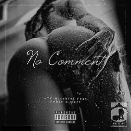 Album cover of No Comment (feat. Mars & Noble)