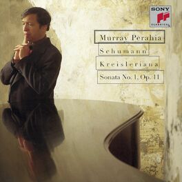 Album cover of Schumann: Kreisleriana & Piano Sonata No. 1
