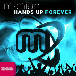 Album cover of Hands Up Forever (The Album)