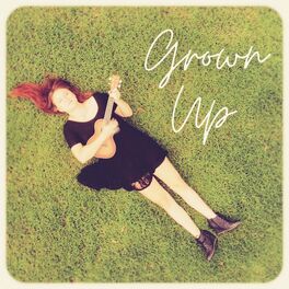 Album cover of Grown Up