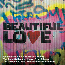 Album cover of Beautiful Love:The Indie Love Songs Collection