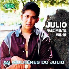 Album cover of As Mulheres do Julio, Vol. 10