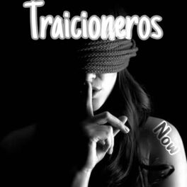 Album cover of Traicioneros (feat. Diabolic Entertainment)