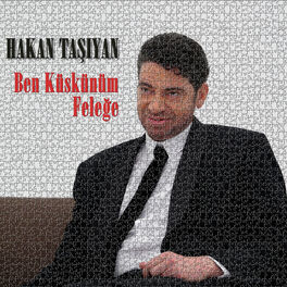 Album cover of Ben Küskünüm Feleğe