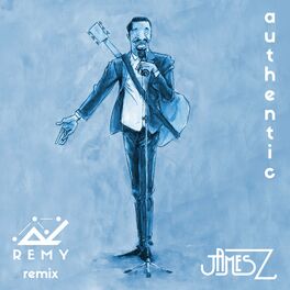 Album cover of Authentic (R E M Y Remix) (Remix)