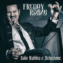 Album cover of Solo rabbia e delusione
