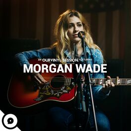 Album cover of Morgan Wade | OurVinyl Sessions