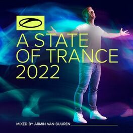 Album cover of A State Of Trance 2022 (Mixed by Armin van Buuren)